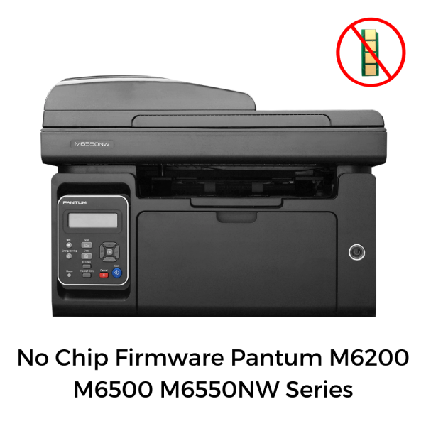 No Chip Firmware Pantum M6200 M6500 M6550NW Series (1)