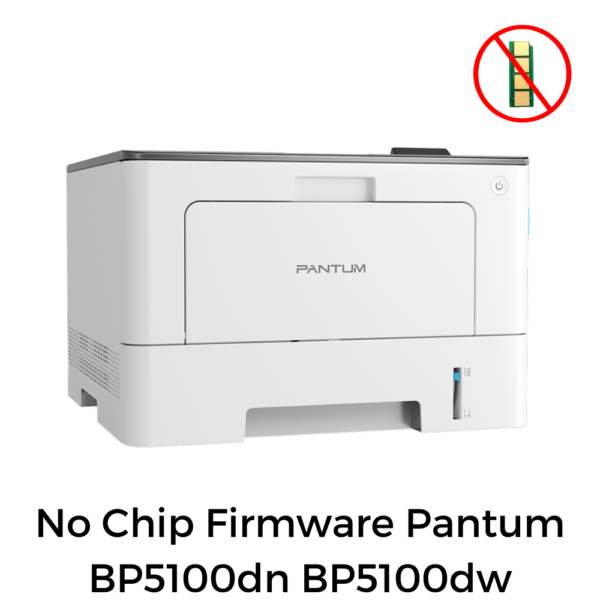 No Chip Firmware Pantum BP5100dn BP5100dw chipless fix